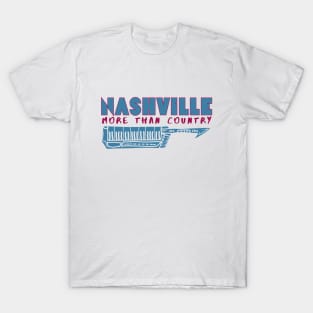 Nashville, More Than Country T-Shirt